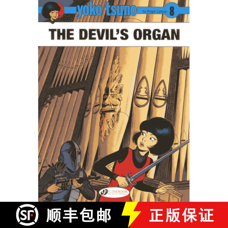 【2-3周达】Yoko Tsuno Vol. 8: The Devil's Organ: - Devil's Organ [9781849181648]