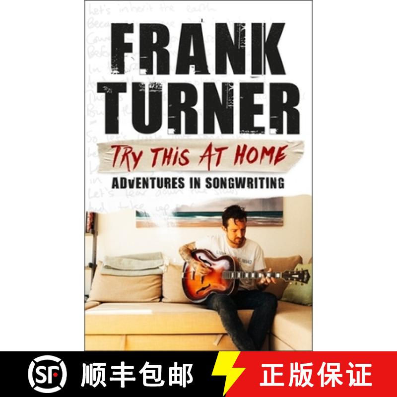 【3-4周达】Try This At Home: Adventures in songwriting: THE SUNDAY TIMES BESTSELLER [9781472257864]