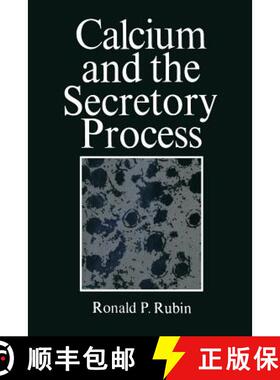 【3-4周达】Calcium and the Secretory Process [9781475712285]