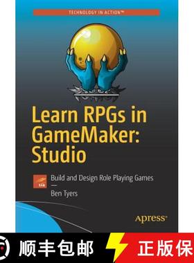 【3-4周达】Learn RPGs in GameMaker: Studio : Build and Design Role Playing Games [9781484229453]