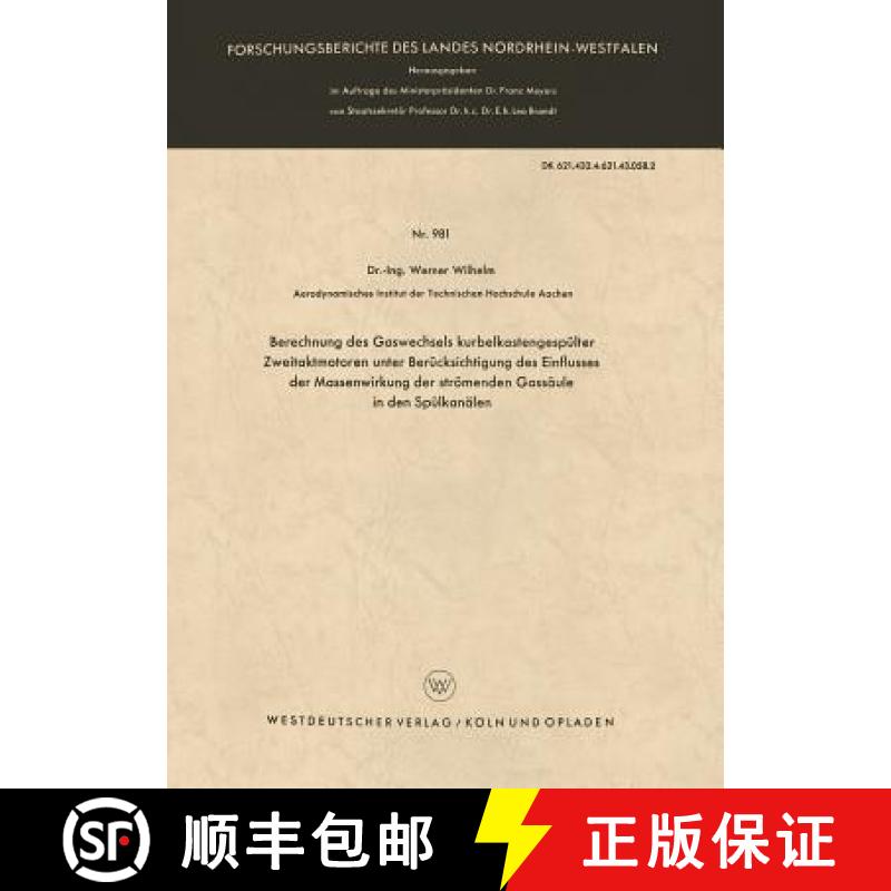 【3-4周达】Berechnung Des Gaswechsels Kurbelkastengespulter Zweitaktmotoren Unter Berucksichtigung De... [9783663035503]