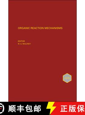 【3-4周达】Organic Reaction Mechanisms 2018: An Annual Survey Covering The Literature Dated January T... [9781119531968]