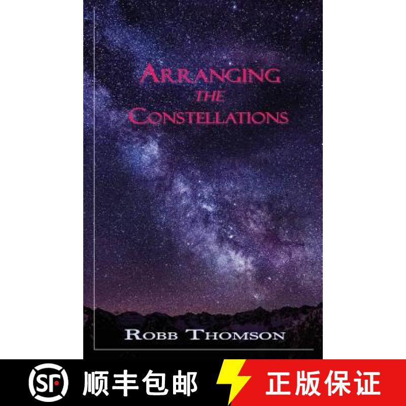 预订 Arranging the Constellations [9780989288255]