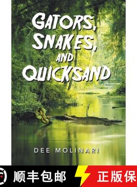 【3-4周达】Gators, Snakes, and Quicksand [9781669825043]