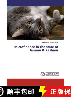 预订 Microfinance in the state of Jammu & Kashmir [9786200102898]