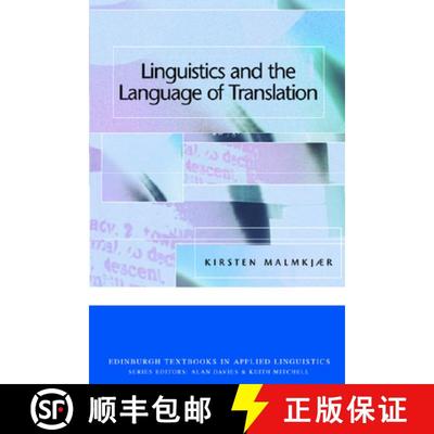 【3-4周达】Linguistics and the Language of Translation [9780748620562]