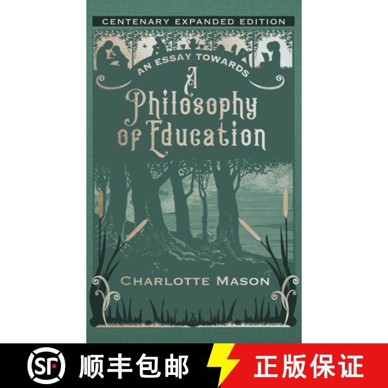 预订 An Essay towards a Philosophy of Education: Centenary Expanded Edition [9781950536450]