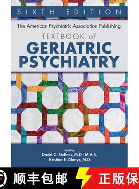 【3-4周达】The American Psychiatric Association Publishing Textbook of Geriatric Psychiatry, Sixth Ed... [9781615373406]