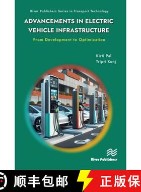 【3-4周达】Advancements in Electric Vehicle Infrastructure: From Development to Optimization: A Compr... [9788770042307]