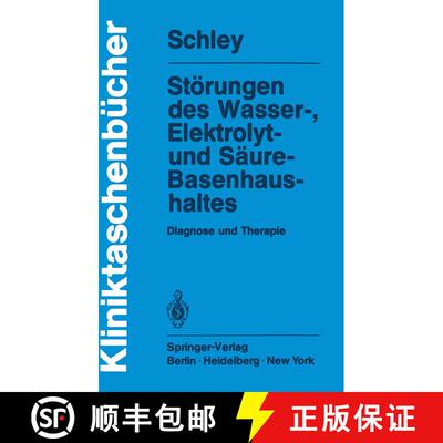 【3-4周达】Störungen des Wasser-, Elektrolyt- und Säure-Basenhaushaltes : Diagnose und Therapie [9783540103660]