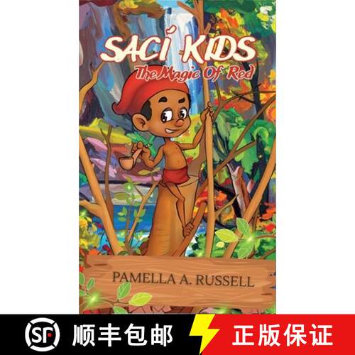 【3-4周达】精装 Saci Kids: The Magic Of Red [9798993069517]