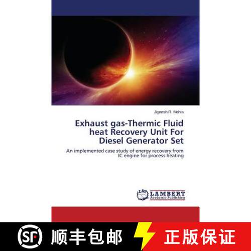 预订 Exhaust Gas-Thermic Fluid Heat Recovery Unit for Diesel Generator Set [9783659576782]
