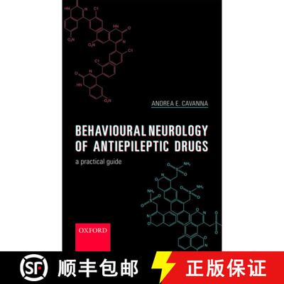 【3-4周达】Behavioural Neurology of Anti-epileptic Drugs: A Practical Guide [9780198791577]