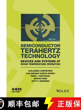 【3-4周达】Semiconductor Terahertz Technology - Devices And Systems At Room Temperature Operation [Wi... [9781118920428]