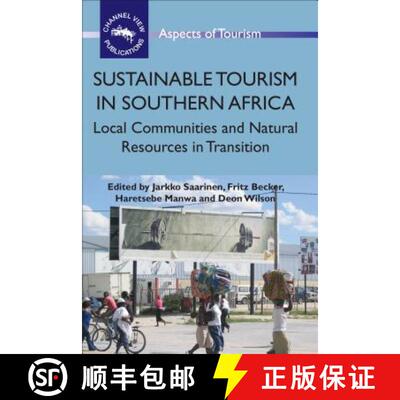 【3-4周达】Sustainable Tourism in Southern Africa : Local Communities and Natural Resources in Transi... [9781845411084]