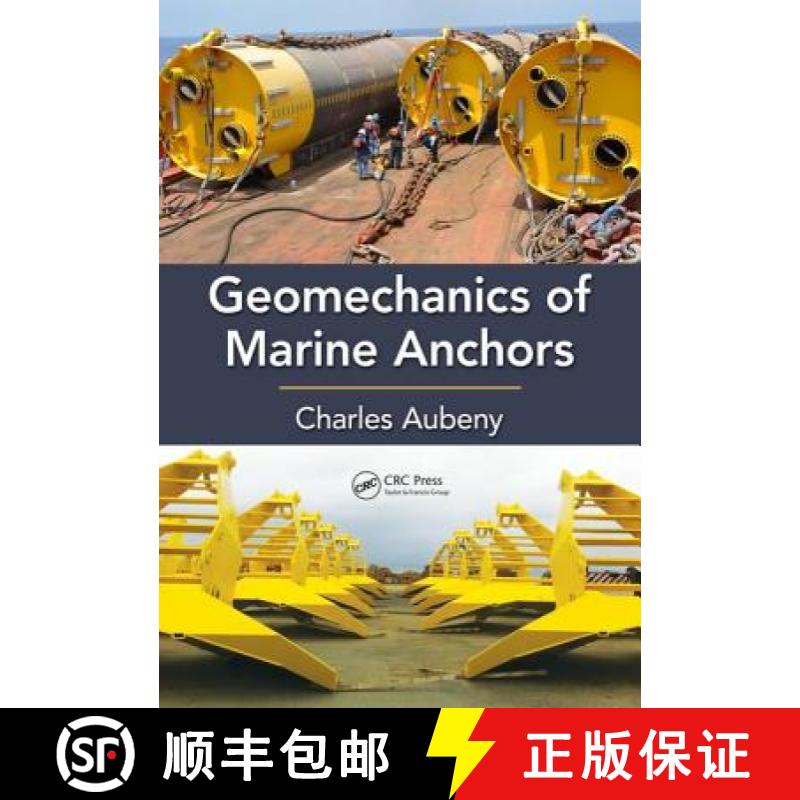 【3-4周达】Geomechanics of Marine Anchors [9781498728775]