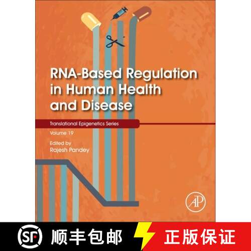 【3-4周达】Rna-Based Regulation in Human Health and Disease, Volume 19 [9780128171936]