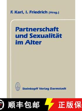 【3-4周达】Partnerschaft Und Sexualität Im Alter [9783642854187]