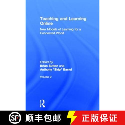 【3-4周达】精装 Teaching and Learning Online : New Models of Learning for a Connected World, Volume 2 [9780415528566]