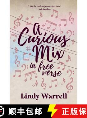 【3-4周达】A Curious Mix in Free Verse [9780645312928]