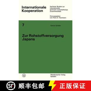 【3-4周达】Zur Rohstoffversorgung Japans: Nationale und internationale Maßnahmen zur langfristigen S... [9783531111209]