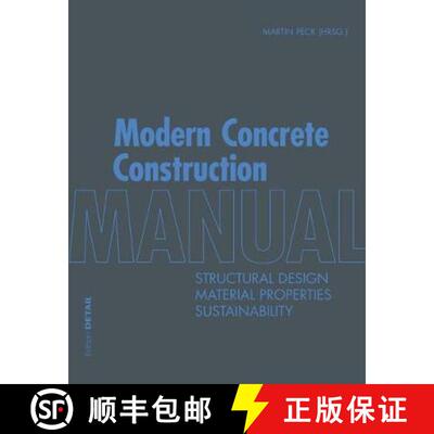 【3-4周达】精装 Modern Concrete Construction Manual – Structural Design, Material Properties, Sustai... [9783955532055]