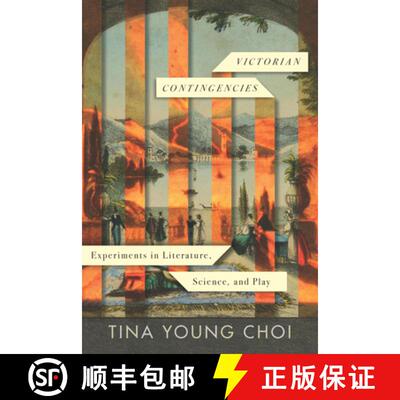 【3-4周达】Victorian Contingencies: Experiments in Literature, Science, and Play [9781503629288]