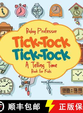 【3-4周达】Tick-Tock, Tick-Tock | A Telling Time Book for Kids [9781683680475]