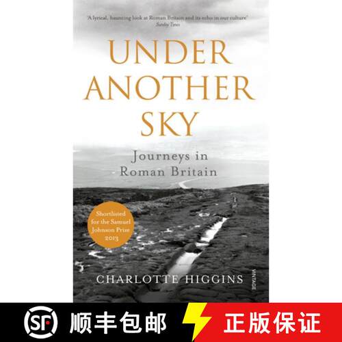 【3-4周达】Under Another Sky : Journeys in Roman Britain [9780099552093]