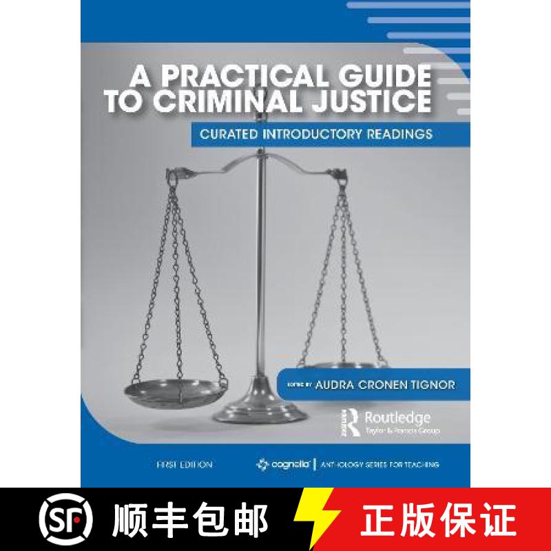 【2-3周达】A Practical Guide to Criminal Justice: Curated Introductory Readings [9781793537270]