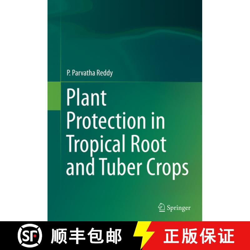 【3-4周达】Plant Protection in Tropical Root and Tuber Crops [9788132235712]