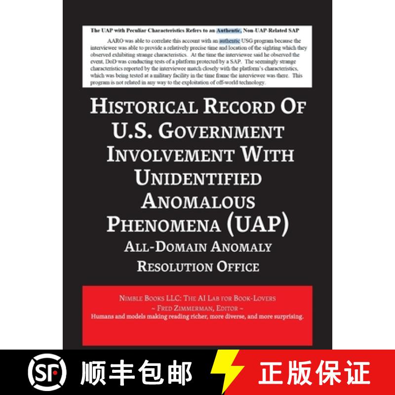 【3-4周达】Report on the Historical Record of U.S. Government Involvement with Unidentified Anomalous... [9781608882700]