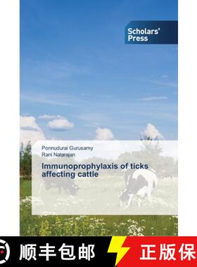 预订 Immunoprophylaxis of ticks affecting  cattle [9783639514483]