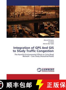 预订 Integration of GPS And GIS to Study Traffic Congestion [9783659611964]
