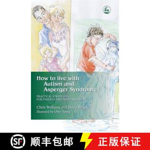 with for Autism Live How Parents Strategies and Profes... Syndrome Practical 4周达 9781843101840 Asperger