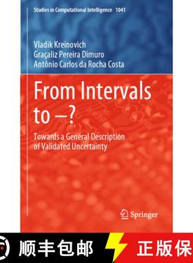 【3-4周达】From Intervals to -? : Towards a General Description of Validated Uncertainty [9783031205712]