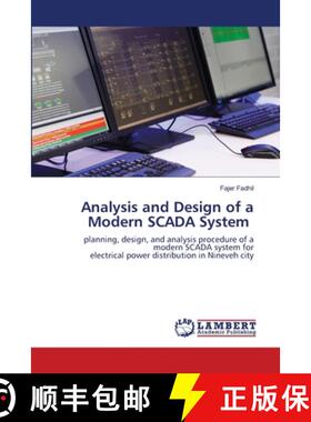【3-4周达】Analysis and Design of a Modern SCADA System [9786202917414]