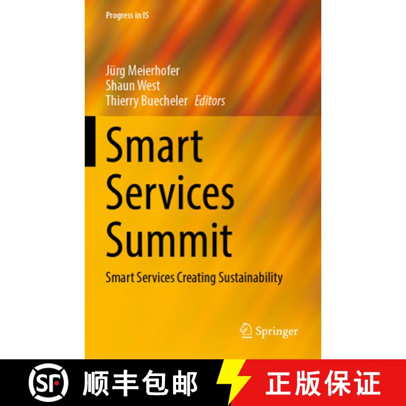 【3-4周达】Smart Services Summit: Smart Services Creating Sustainability [9783031367007]
