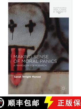 【3-4周达】Making Sense of Moral Panics : A Framework for Research [9783319618203]