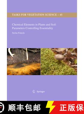【3-4周达】Chemical Elements in Plants and Soil: Parameters Controlling Essentiality [9789400791848]