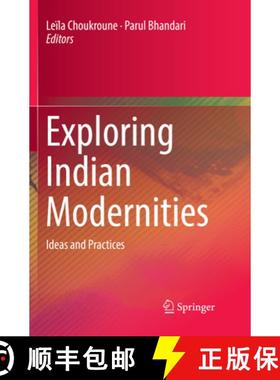 【3-4周达】Exploring Indian Modernities : Ideas and Practices [9789811339660]