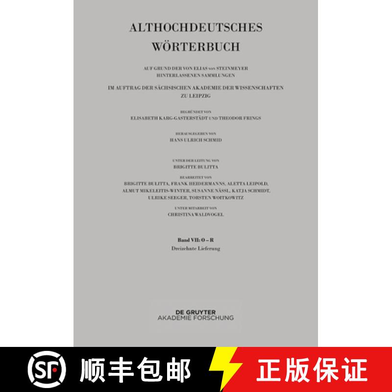 预订 Band VII: O -R. 13. Lieferung (R hhen Bis Ringan) [9783110576580]