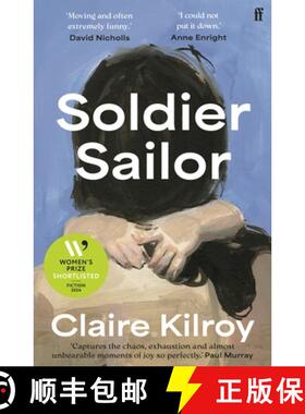 【3-4周达】士兵水手 Soldier Sailor: 'One of the finest novels published this year' The Sunday Times [9780571375578]