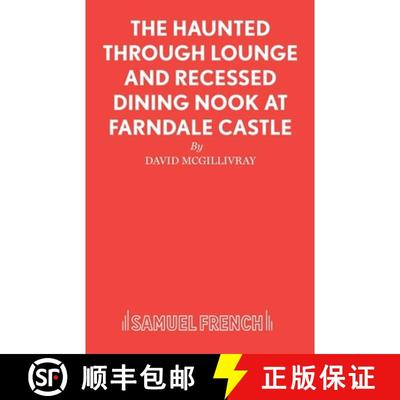 【3-4周达】The Haunted Through Lounge and Recessed Dining Nook at Farndale Castle [9780573016158]