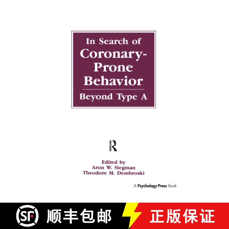 【3-4周达】In Search of Coronary-prone Behavior : Beyond Type A [9781138972438]
