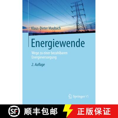 【3-4周达】Energiewende : Wege zu einer bezahlbaren Energieversorgung (2. Aufl. 2014) (2. Aufl. 2014)... [9783658054731]