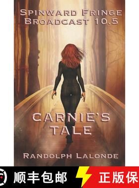 【3-4周达】Spinward Fringe Broadcast 10.5: Carnie's Tale [9781988175140]