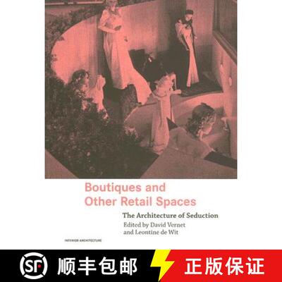 【3-4周达】Boutiques and Other Retail Spaces : The Architecture of Seduction [9780415363228]