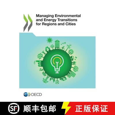 【3-4周达】Managing Environmental and Energy Transitions for Regions and Cities [9789264791848]
