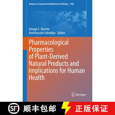 【3-4周达】精装 Pharmacological Properties of Plant-Derived Natural Products and Implications for Hum... [9783030648718]